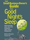 The Small Business Owner's Guide to a Good Night's Sleep